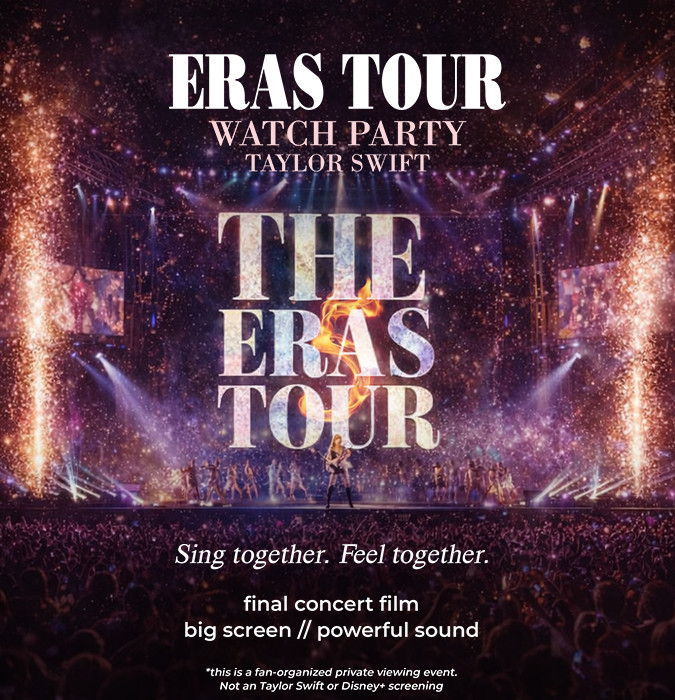 THE ERAS TOUR — CONCERT FILM | WATCH PARTY