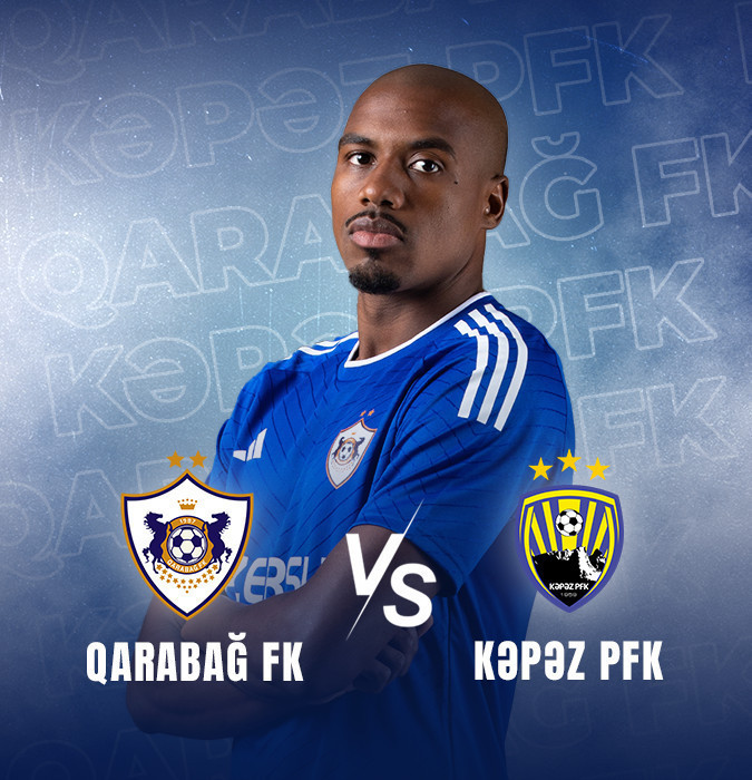 Qarabağ FK - Kəpəz PFK