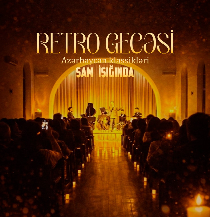 Şamların Əhatəsində Retro Gecəsi Naxçıvan