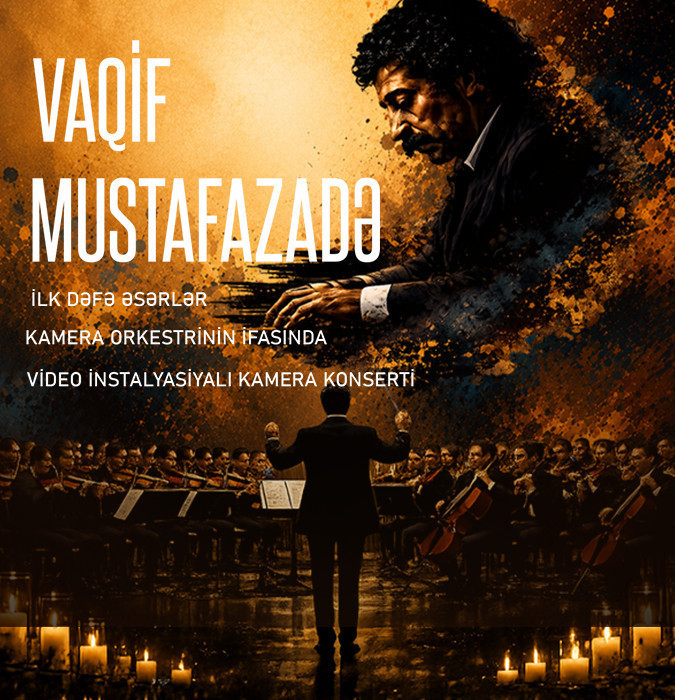 Vaqif Mustafazadə Əsərləri — Kamera Orkestrinin İfasında