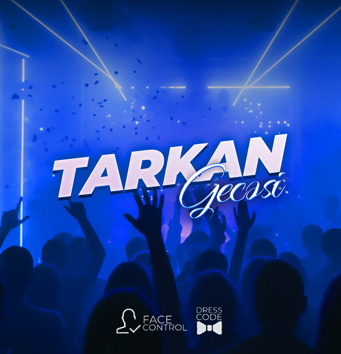 Tarkan Night