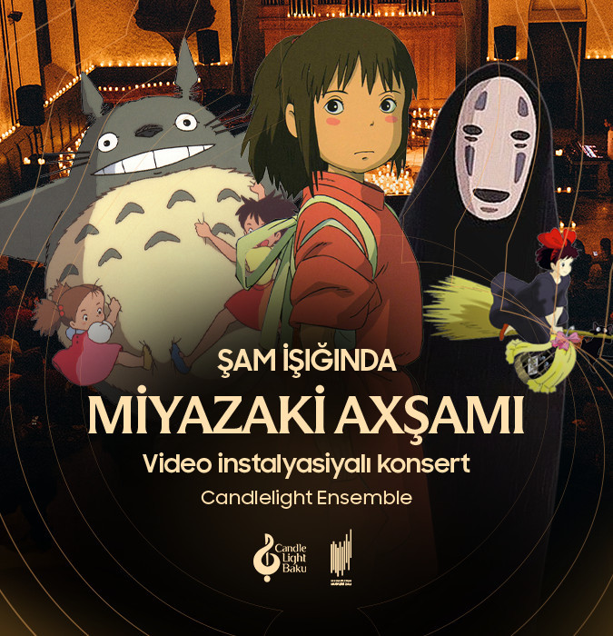 Miyazaki axşamı. Şam işığında multimedia konserti. Candlelight Baku
