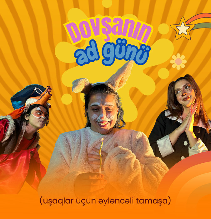 "Dovşanın ad günü” uşaq tamaşası