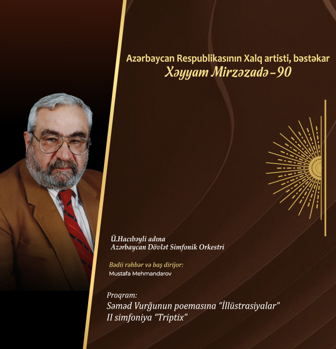 Azərbaycan Respublikasının Xalq artisti, bəstəkar Xəyyam Mirzəzadə - 90