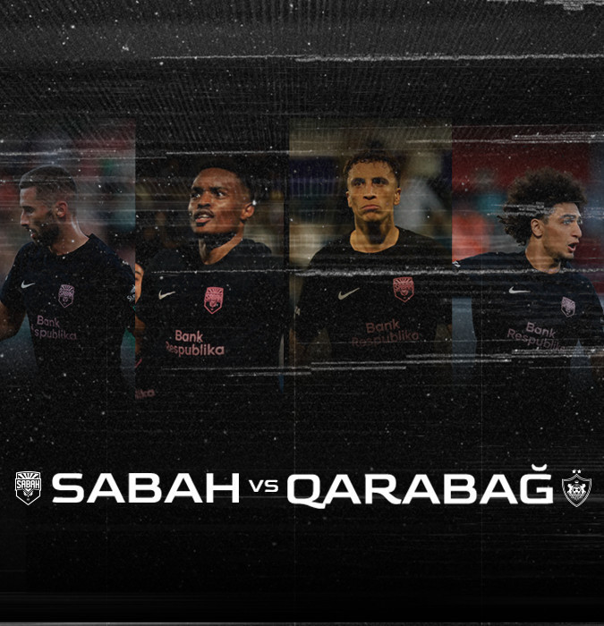 Sabah FK - Qarabağ FK