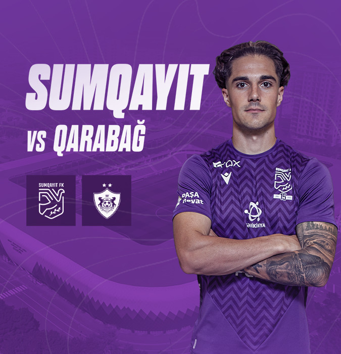 Sumqayıt FK - Qarabağ FK