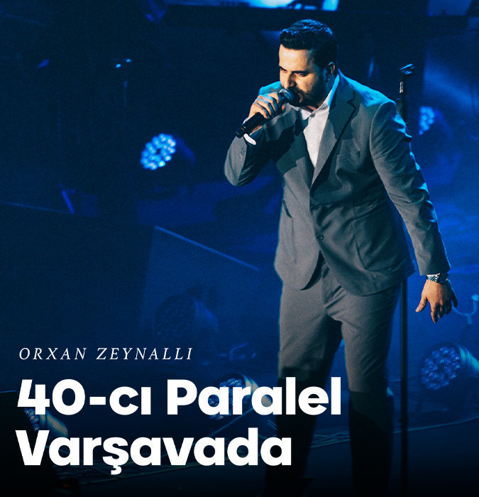 Orxan Zeynallı - 40-cı paralel Varşavada