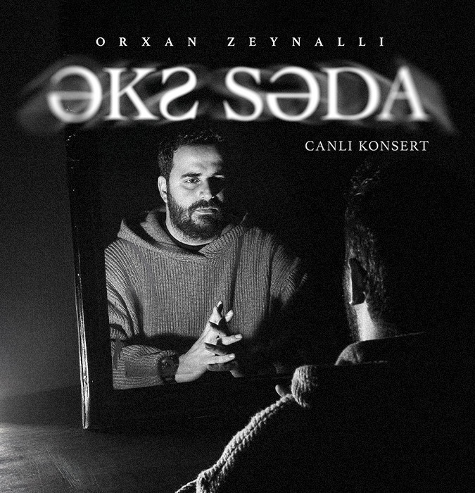 Orxan Zeynallı - Əks Səda