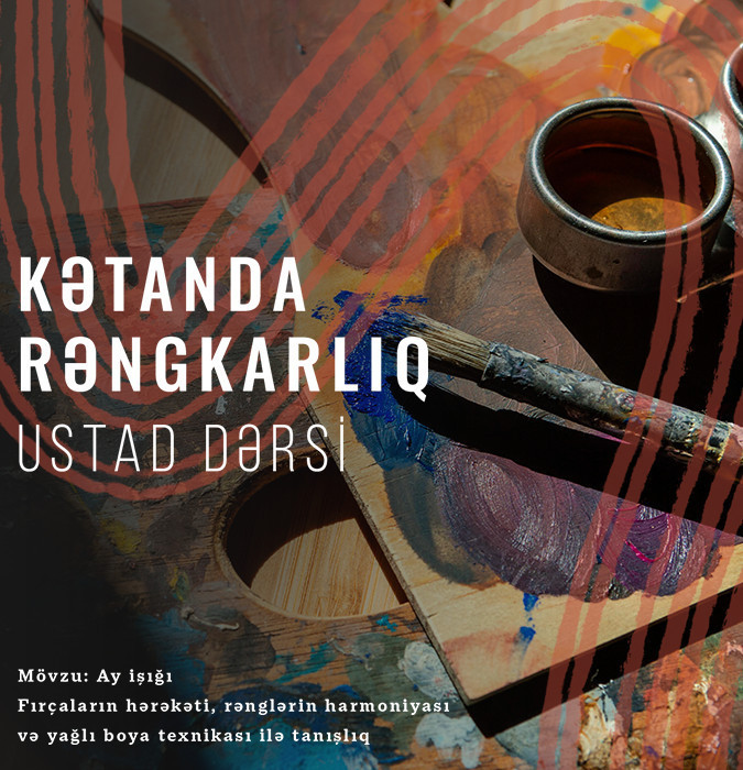 Kətanda Rəngkarlıq Ustad Dərsi
