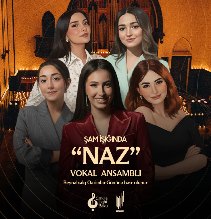 При свечах: вокальный ансамбль «NAZ». Candlelight Baku