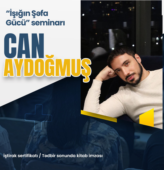 Can Aydogmus - "İşığın Şəfa Gücü"
