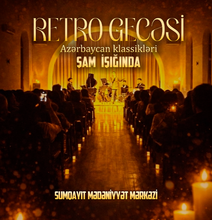 Şamların Əhatəsində Retro Gecəsi — Sumqayıt