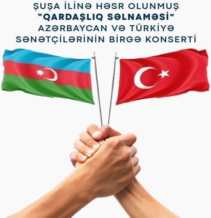 “Şuşa ili” çərçivəsində “Qardaşlıq salnaməsi” adlı konsert