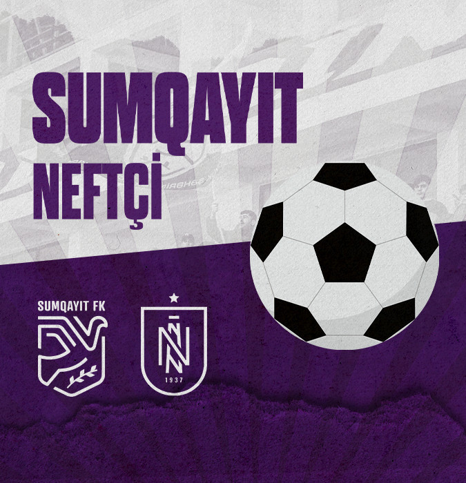 Sumqayıt FK - Neftçi PFK