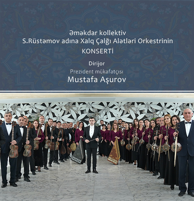 Concert of the Said Rustamov Folk Instruments Orchestra