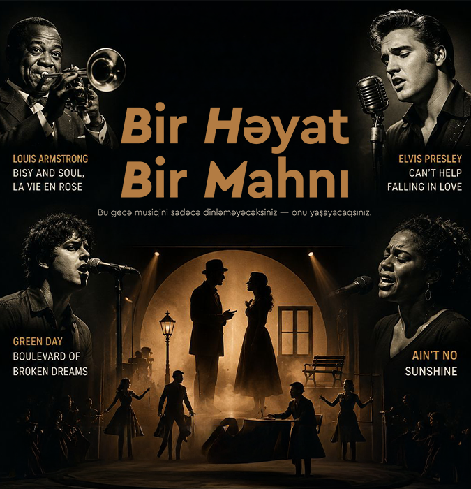 “Bir həyat-Bir mahnı”