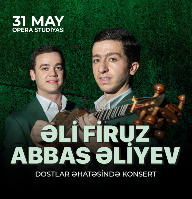 Ali Firuz and Abbas Aliyev