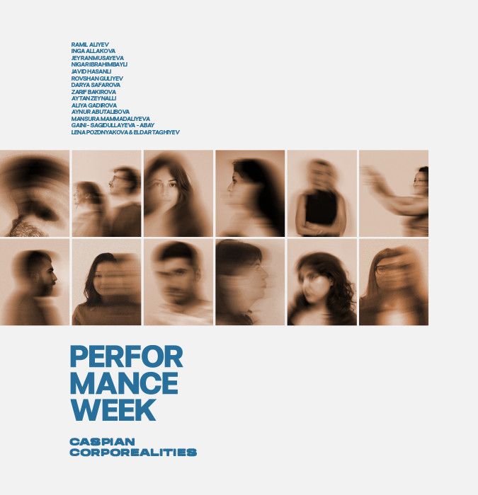 “Caspian Corporealities” adlı Performans Həftəsi