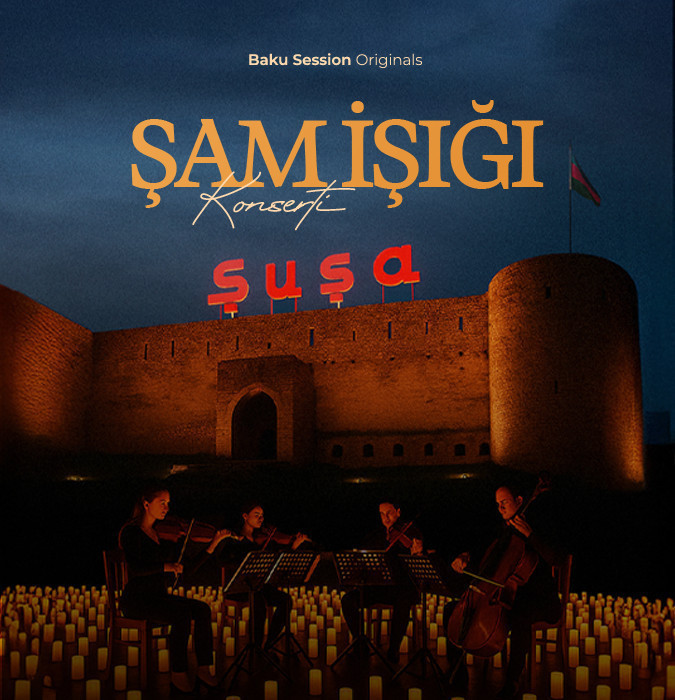 Candlelight Concerts in Shusha