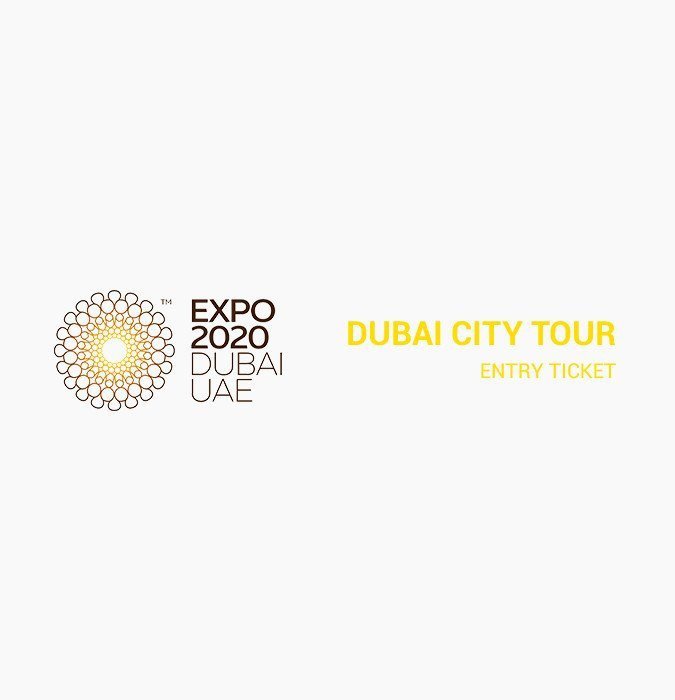 Expo 2020 Dubai - Dubai City Tour Entry Ticket