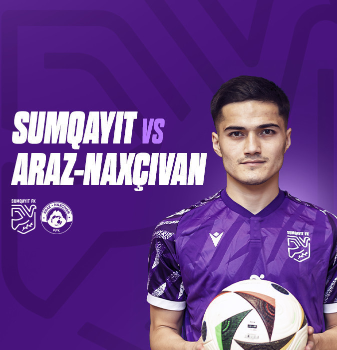 Sumqayıt FK - Araz-Naxçıvan PFK