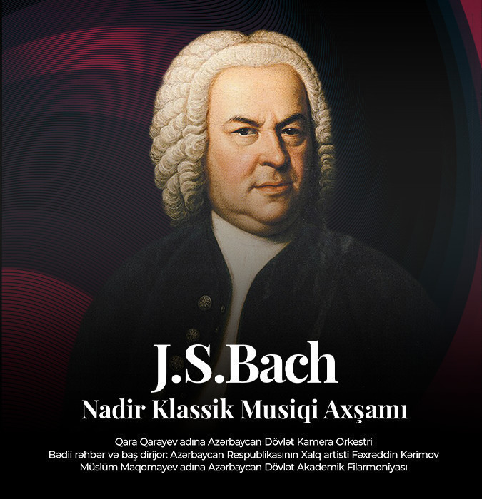 Bax - Nadir Klassik Musiqi axşamı