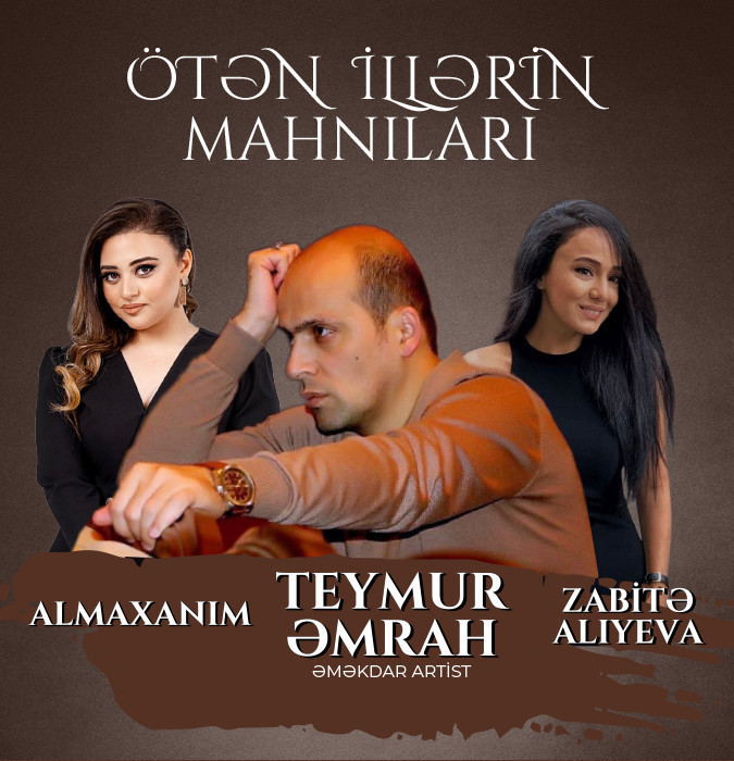 Teymur Amrah – Almakhanim – Zabita Aliyeva