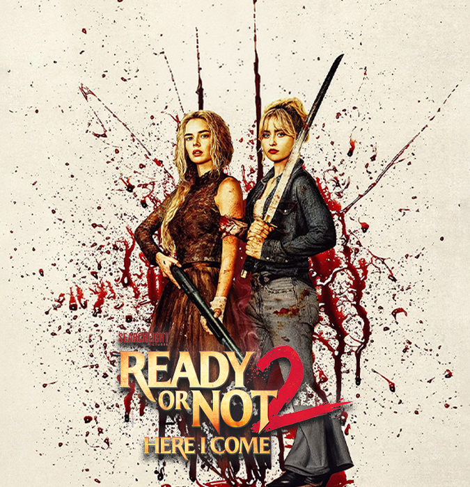 “Ready or Not 2” filmin nümayişi