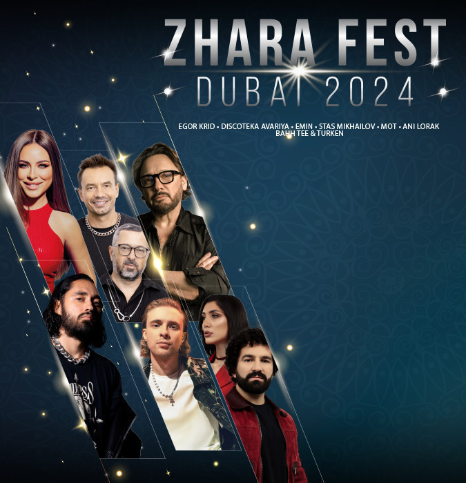 ZHARA FEST 2024: HOT WEEKEND WITH TOP ARTISTS IN DUBAI