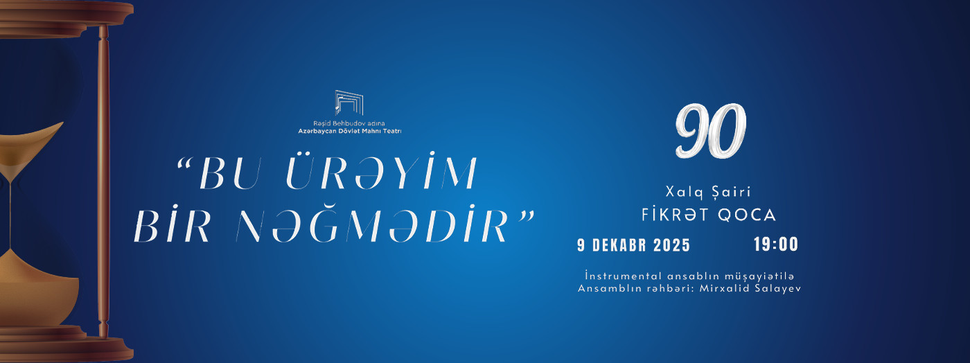 “Bu Ürəyim Bir Nəğmədir”
