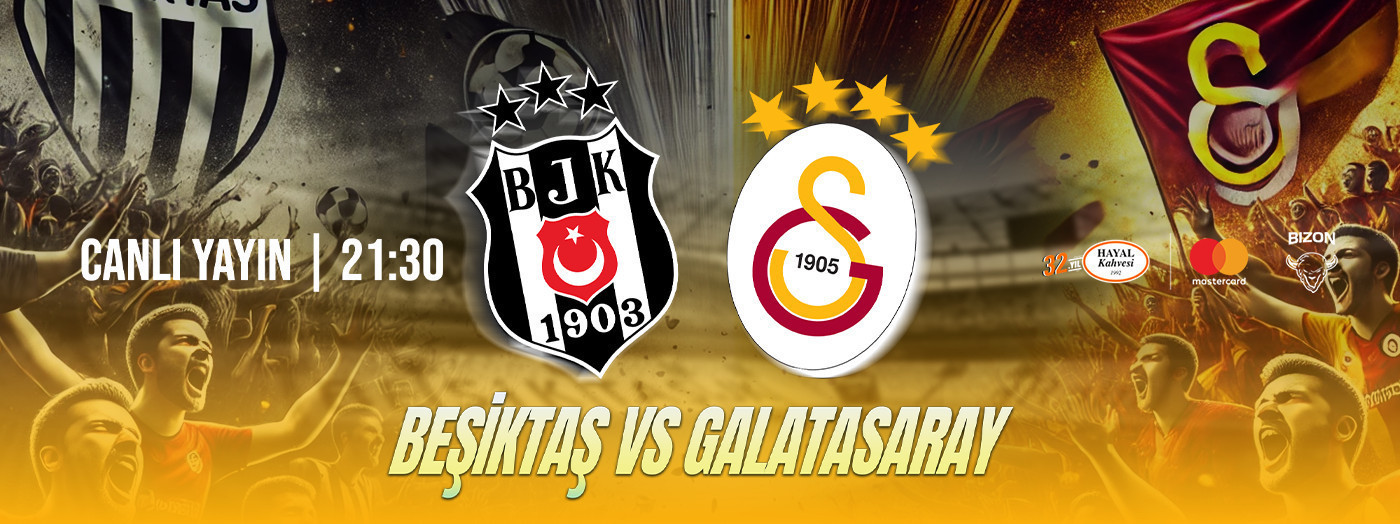 Beşiktaş J.K - Galatasaray S.K., Canlı yayım