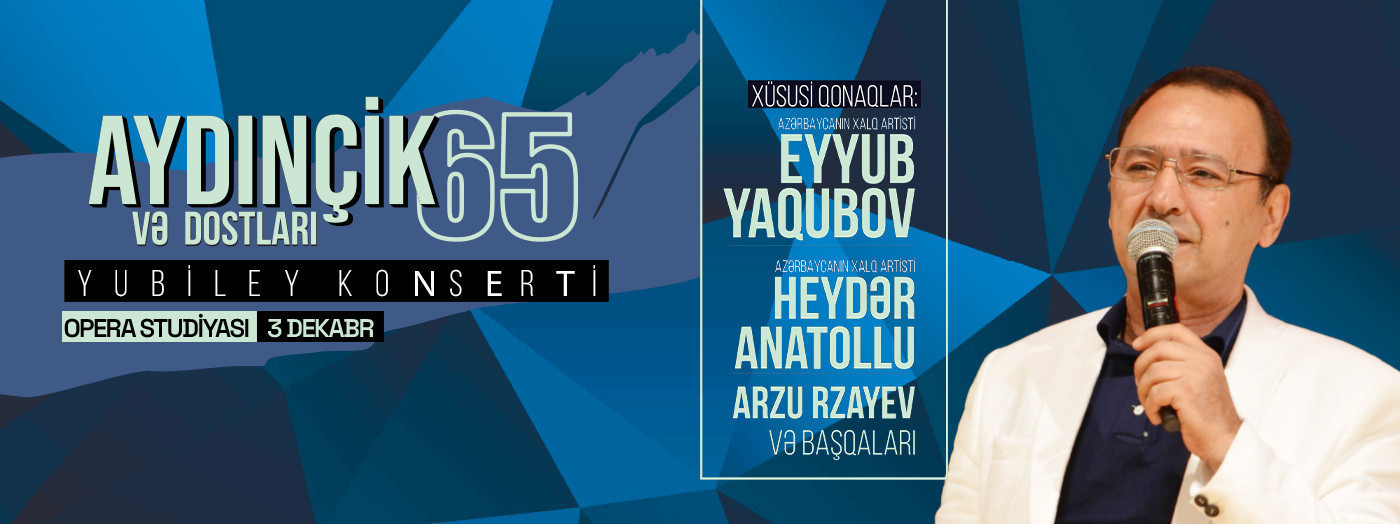 Aydınçik və dostları - Yubiley konserti