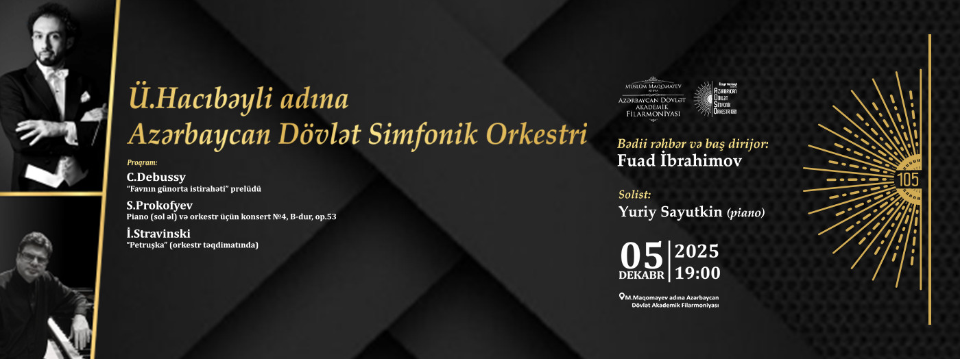Uzeyir Hajibeyli Azerbaijan State Symphony Orchestra