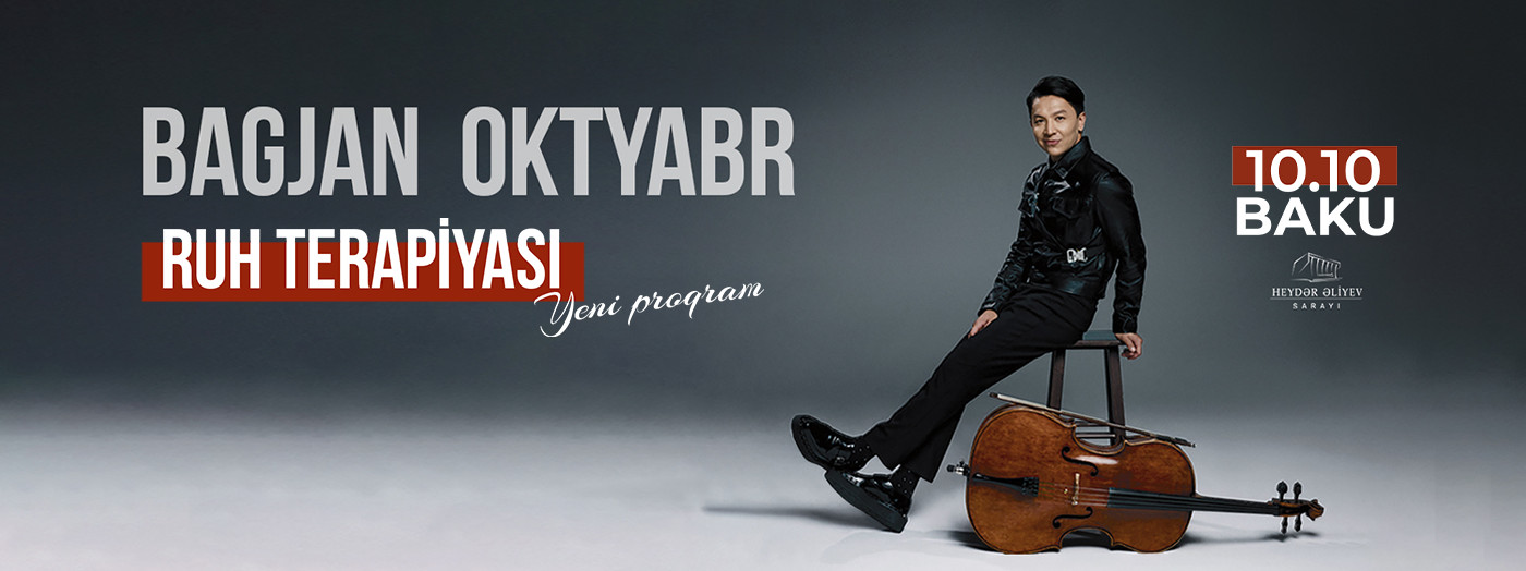 Bagjan Oktyabr "SOUL THERAPY" - Yeni Proqram 2026-cı il Dünya Turu
