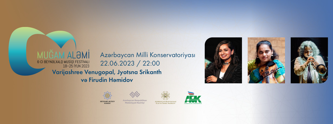 Varijashree Venugopal, Jyotsna Srikanth və Firudin Həmidov