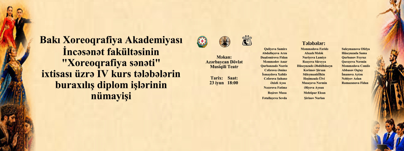 Bakı Xoreoqrafiya Akademiyası diplom nümayişi