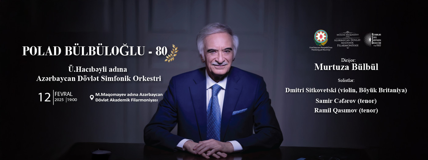 Polad Bulbuloglu - 80