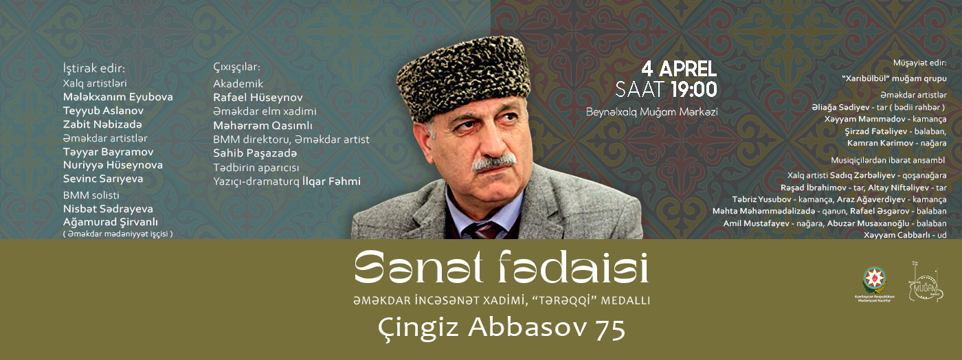 Sənət fədaisi Çingiz Abbasov