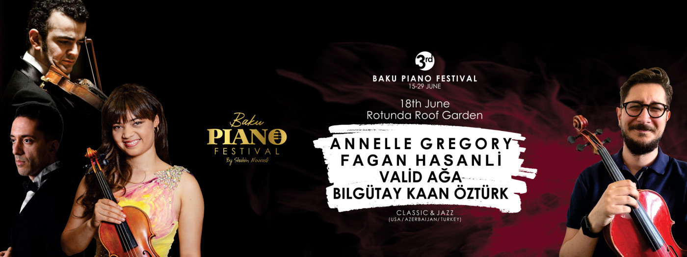 Annelle Gregory, Fagan Hasanli, Valid Aga, Bilgutay, Kaan Ozturk