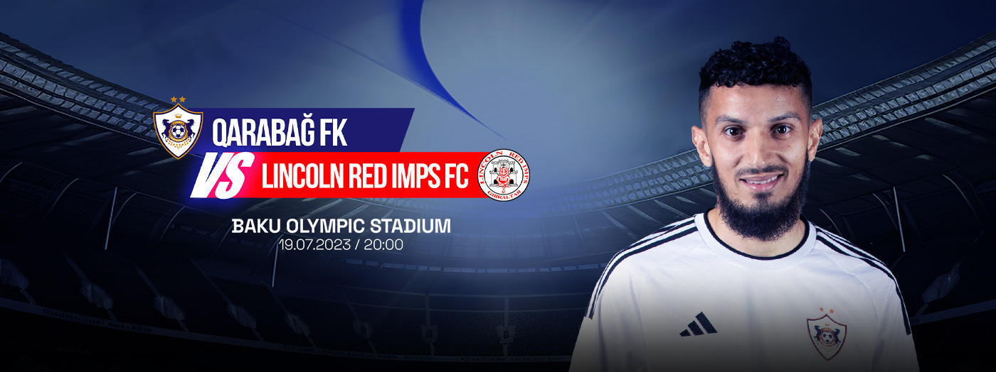 Qarabağ FK - Lincoln Red Imps FC