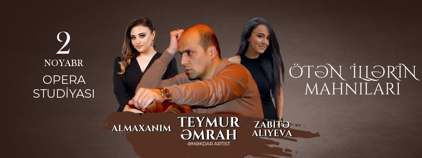 Teymur Amrah – Almakhanim – Zabita Aliyeva