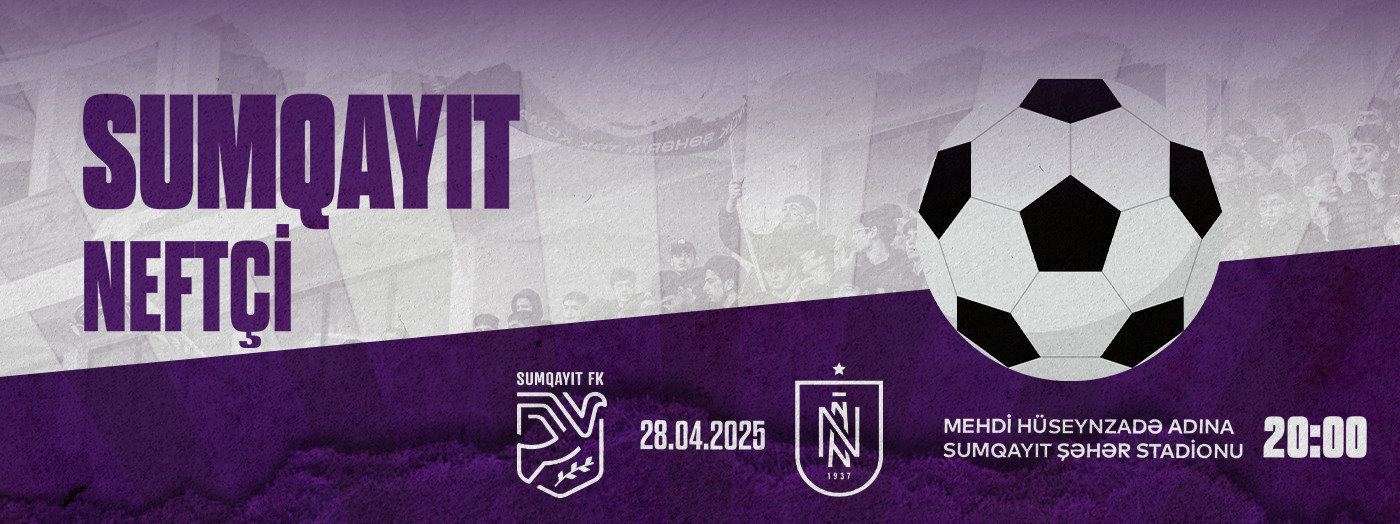 Sumqayıt FK - Neftçi PFK