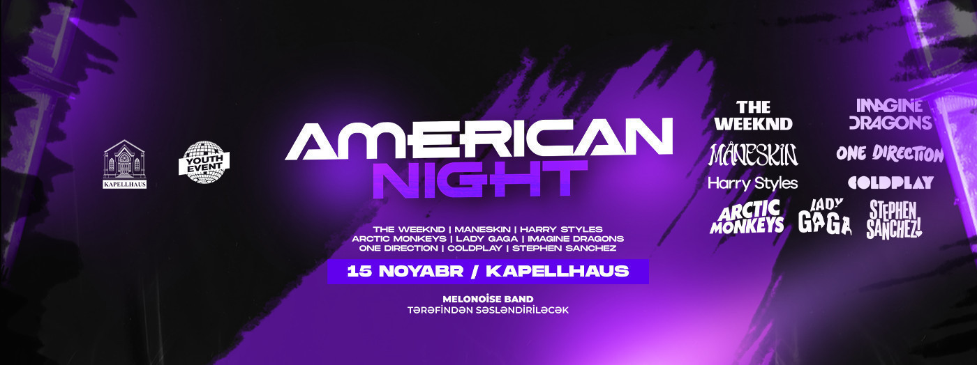 AMERICAN NIGHT gəlir!