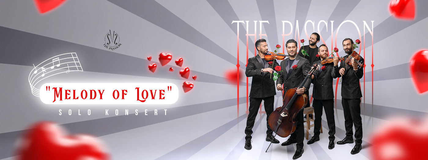 "The Passion - Melody of Love"