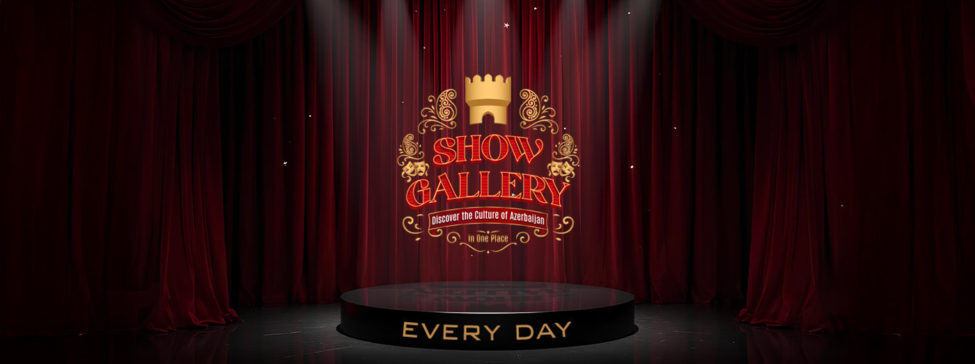 Show Gallery “Azerbaijani Culture”