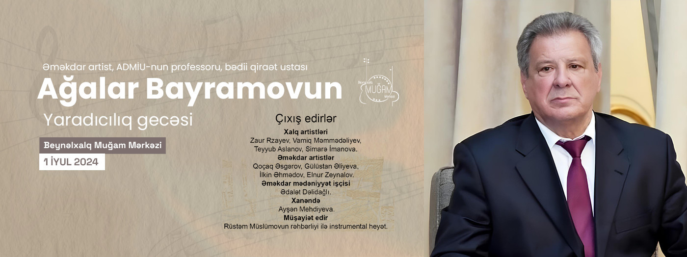 Сreative evening of Agalar Bayramov