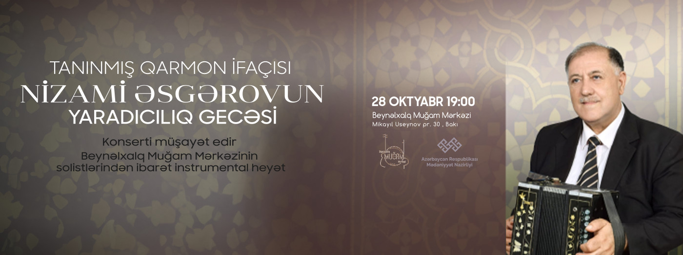 Nizami Əsgərovun yaradıcılıq gecəsi