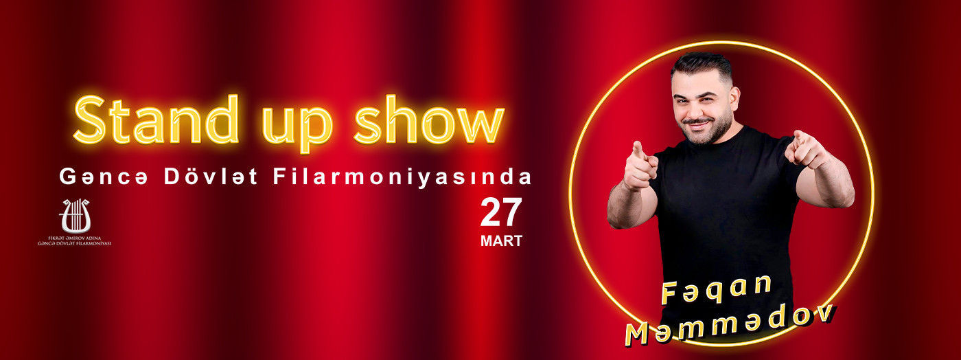 Фаган Мамедов "Stand Up Show" - Гянджа