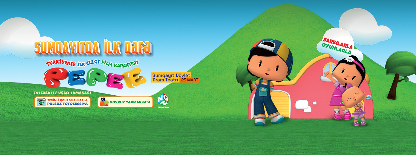 Впервые в Сумгаите " PEPEE Şarkılarla Oyunlarla "
