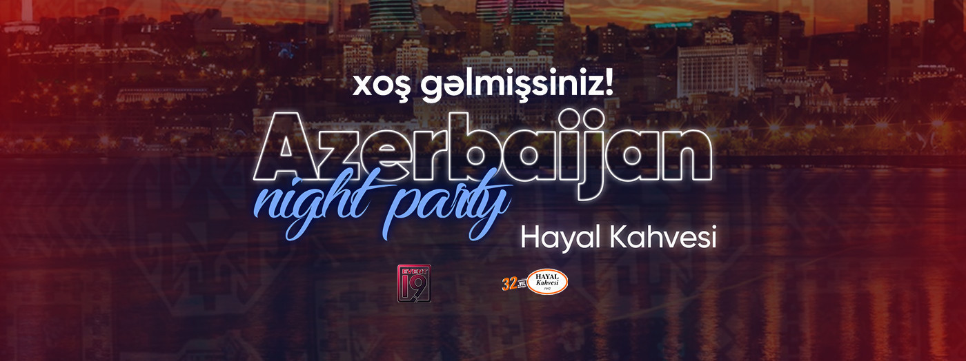Azerbaijan night party